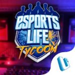 Esports Life Tycoon APK MOD 2.0.0 Dinero ilimitado