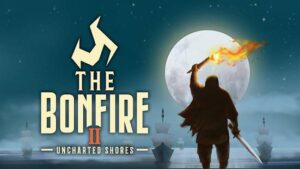 The bonfire 2 uncharted shores читы