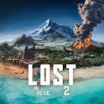 LOST in Blue 2 MOD APK 2.47.1 (Menú, Velocidad del juego) LOST in Blue 2 Fate's Island APK